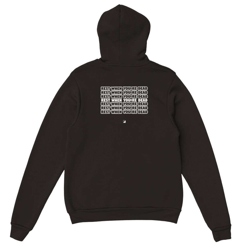 Rest When You're Dead Hoodie